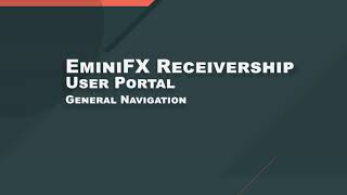 EminiFX User Portal - General Instructions and Navigation