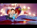 Ek Din Zindagi Itni Hogi Haseen ️ WhatsApp Status