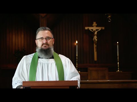 Video Sermon: Third Sunday After Pentecost