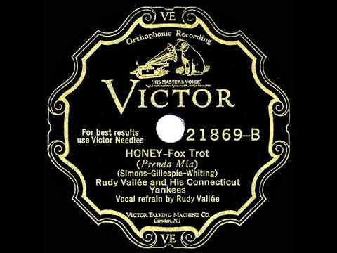 1929 HITS ARCHIVE: Honey - Rudy Vallee