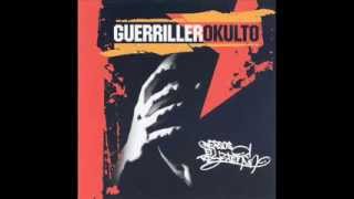 GuerrillerOkulto - Versos en Resistencia (Disco completo)