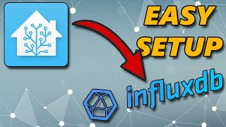 CONNECT HOME ASSISTANT TO INFLUXDB