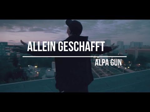 ALPA GUN - ALLEIN GESCHAFFT (prod. KronaBeatz)
