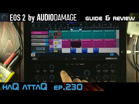 EOS 2 Reverb by Audio Damage iPad AUv3 │ Guide and Review - haQ attaQ 230
