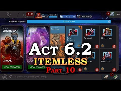 Act 6.2 - Itemless - Part 10 | Marvel Contest of Champions Live Stream