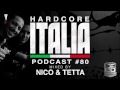 Hardcore Italia - Podcast #80 - Mixed by Nico ...