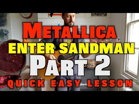 Enter Sandman PART 2 Metallica
