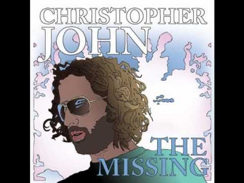 The Missing by Christopher John