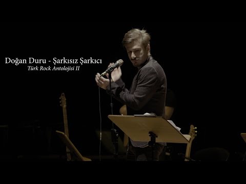 Doğan Duru - Şarkısız Şarkıcı  (Türk Rock Antolojisi II)
