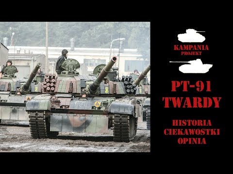 PT-91 "Twardy" main battle tank - history, interesting facts, tanker's opinion