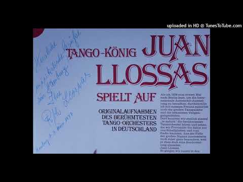 Juan Llossas m.s. span.-argent. Orch., Walter Jurmann (voc): Tango auf Tango, I u. II (Berlin 1930)