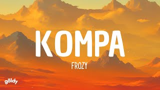 Frozy - Kompa (Full tiktok song)