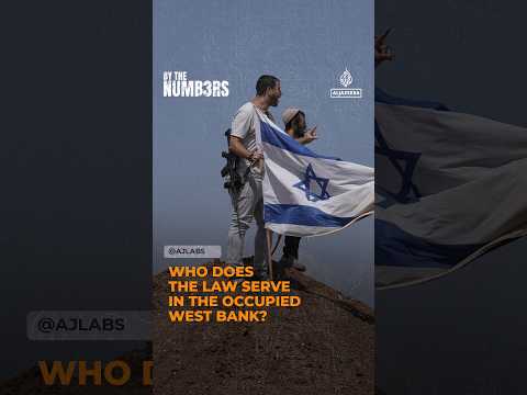 Who does the law serve in the occupied West Bank? | By the Numbers