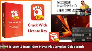 gom player plus crack key