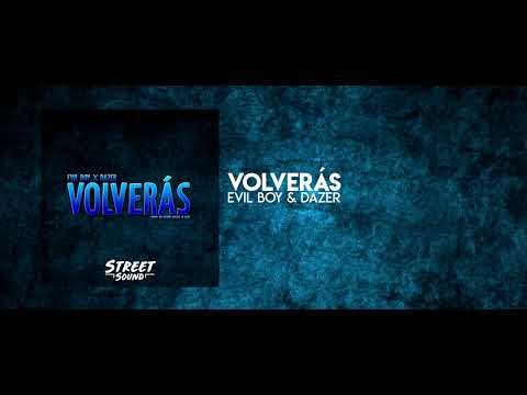 Evil Boy & Dazer - Volverás (Prod By Dixon Beats x Dief) [Video By Hallow]