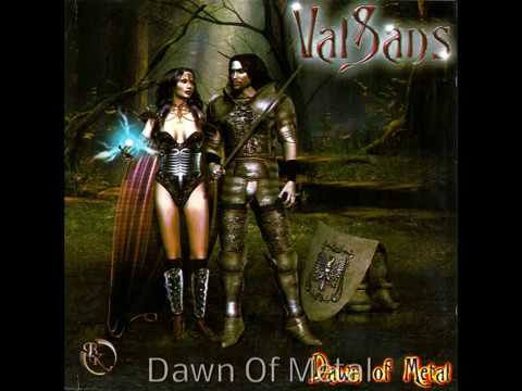 ValSans - Dawn Of Metal