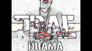 Trae: Drama feat Billy Cook