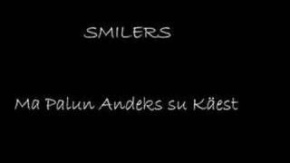 Music video thumbnail preview for Smilers - Ma palun andeks su käest by Smilers