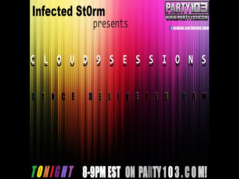 infected St0rm - Cloud 9 Sessions (036) August 12th 2014