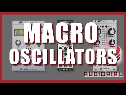 Why Macro Oscillators are ACE ? (Braids/Plaits/Twin Waves) (french with english captions)
