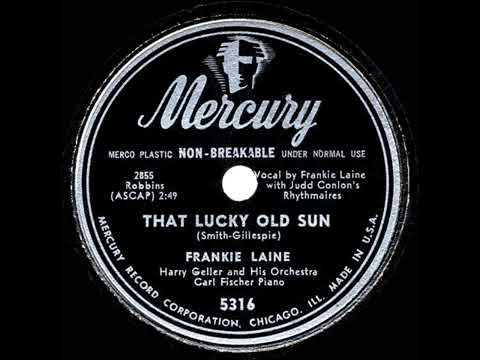 Frankie Laine - That Lucky Old Sun (1949)