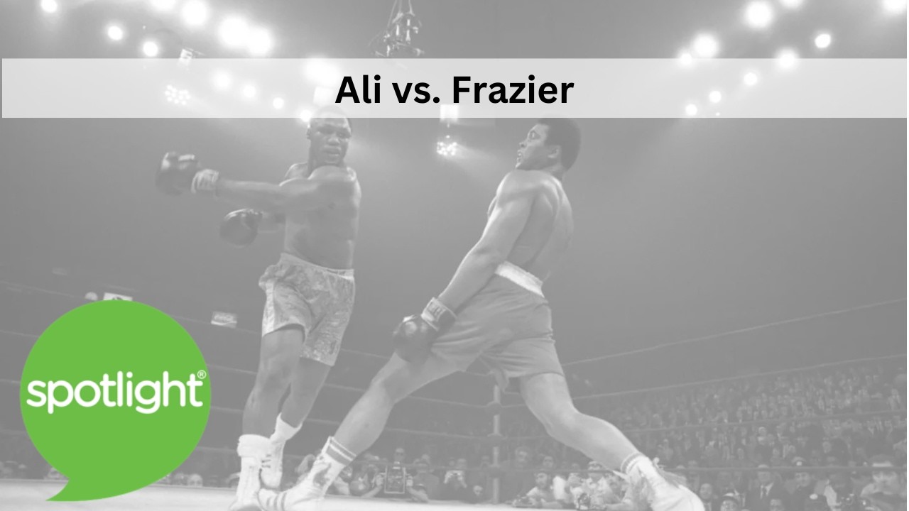 Ali vs. Frazier| practice English with Spotlight