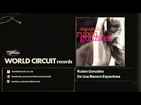 Rubén González - De Una Manera Espantosa
