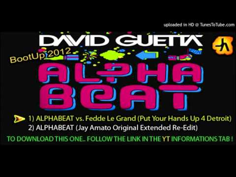 David Guetta - The Alphabeat VS. Fedde Le Grand (Put Your Hands Up) [remixed by Dj Goks BootUp 2012]