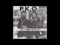 P.K.O. -  Trick Call / Money Mackin' Trick