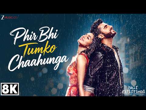 Phir Bhi Tumko Chaahunga — watch video
