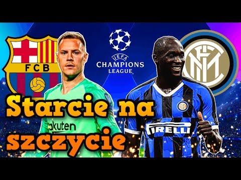 Przed meczem Barcelona - Inter, Liga Mistrzów 2019/2020