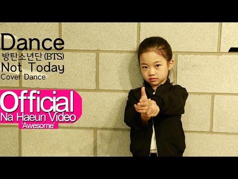 나하은 (Na Haeun) - 방탄소년단 (BTS) - Not Today 댄스커버