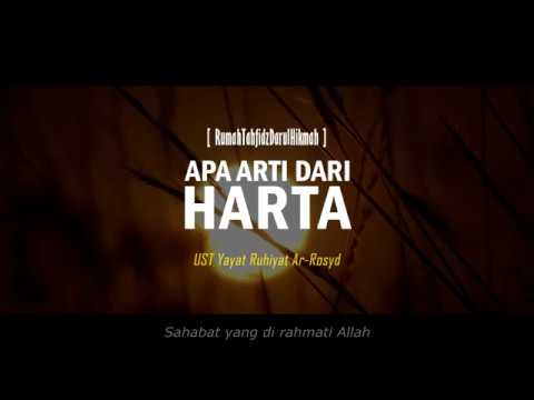 APA ARTI DARI HARTA - SEMUA HANYA TITIPAN ALLAH (KAJIAN INSPIRASI)