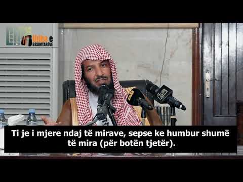 Sinqeritetin bëje shoqëruesin tënd gjatë gjithë jetës! Shejh Sead esh Shithri