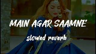 Download lagu main agar saamne slowed reverb hindi hit song main duniya se chala jaaun #slowed #lofi #trending mp3 Download lagu main agar saamne slowed reverb hindi hit song main duniya se chala jaaun #slowed #lofi #trending mp3