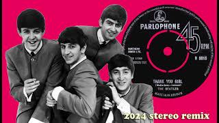 The Beatles - Thank You Girl - 2024 stereo remix