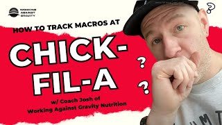 What to Order at Chick-fil-A for Macro Trackers
