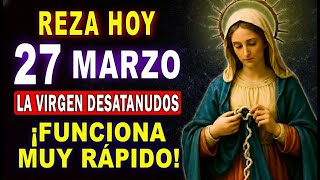 ¡AHORA MISMO! 🙌 La Virgen Desatanudos 💗 Reza SOLO UNA VEZ y Cambiará TODO en 3 Días 🙏