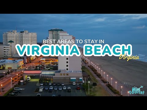 🏖️ Where to Stay in Virginia Beach: 3 BEST Areas with Map 🏨