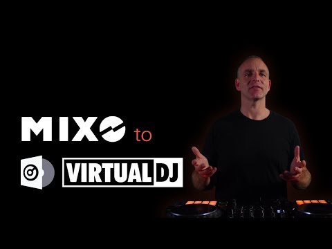 MIXO to Virtual DJ