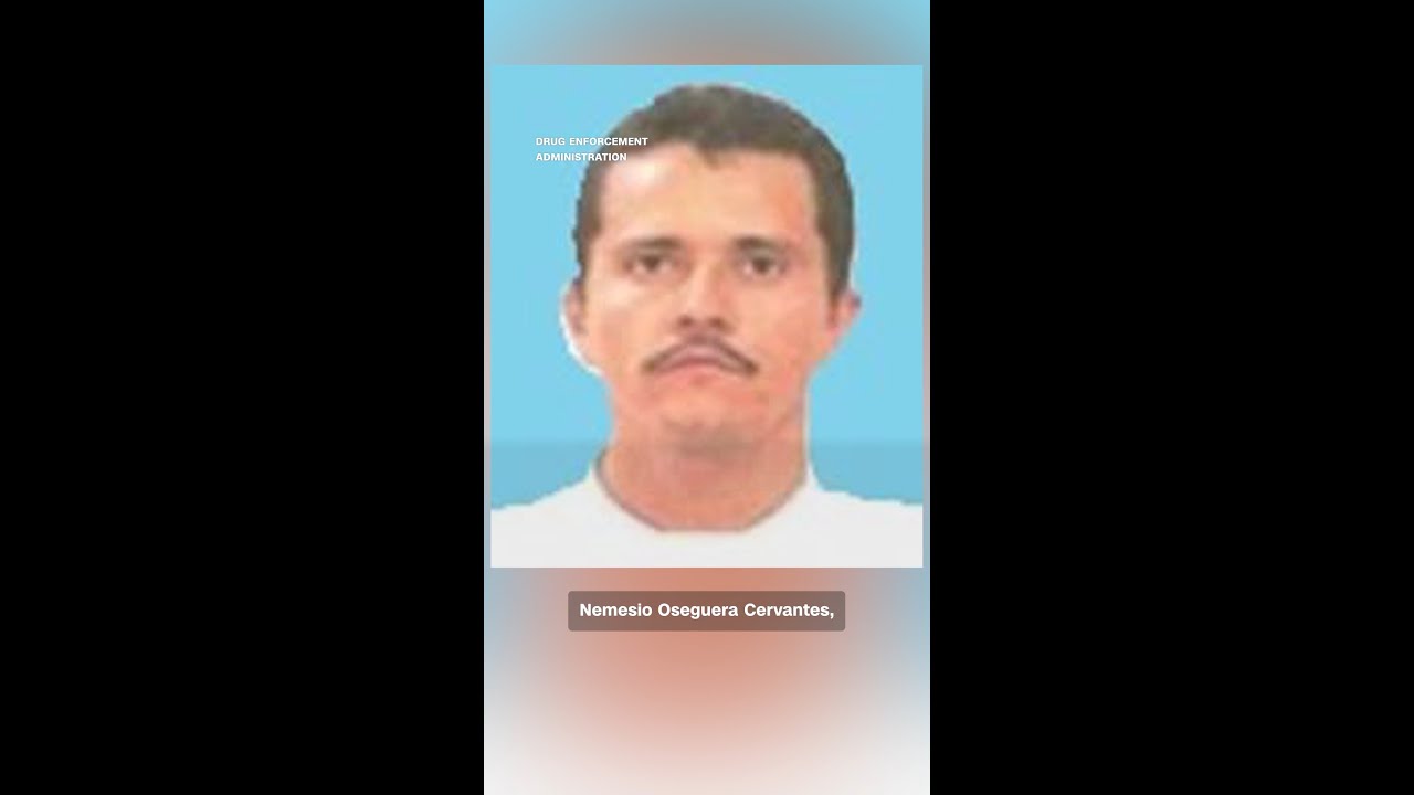 Who is 'el Mencho' and the Jalisco New Generation Cartel?