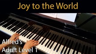 Joy To The World (Elementary Piano Solo) Alfred's Adult Level 1
