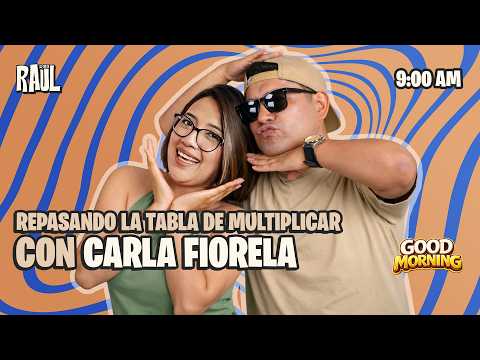 GOOD MORNING con CARLA FIORELA 😱🔥#elchatoraul