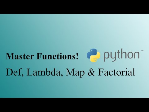 Learn Python Functions Defining Lambda Map And Recursion With Factorial