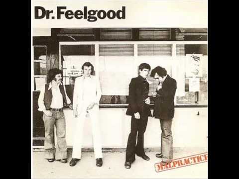 Dr feelgood - I can tell