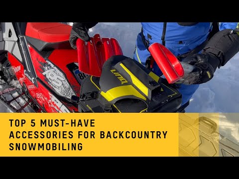 Top 5 must-have accessories for backcountry snowmobiling