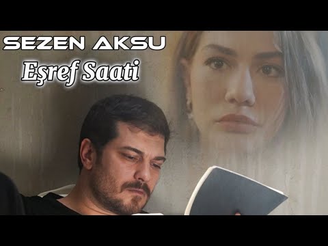 Eşref Saati - Sezen Aksu