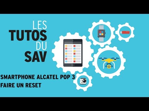 Darty Tutos Système-D : smartphone Alcatel Pop 3- comment faire un reset