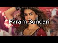 Param Sundari - Lyric | Mimi | Kriti Sanon, Pankaj Tripathi | @A. R. Rahman| Shreya |Amitabh