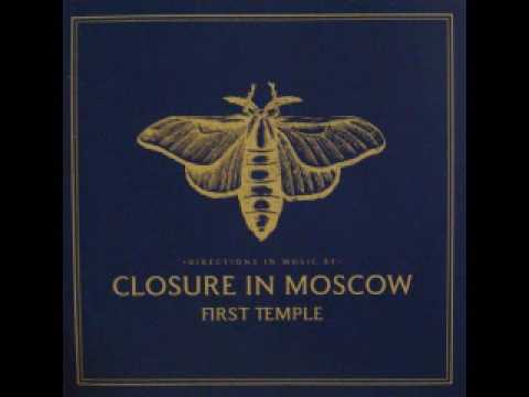 Closure In Moscow - Kissing Cousins